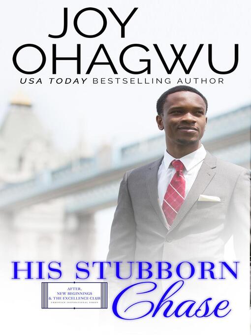 Title details for His Stubborn Chase by Joy Ohagwu - Available